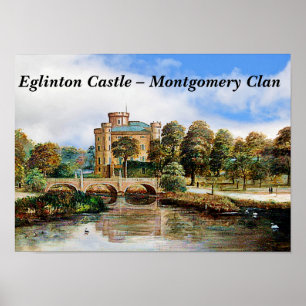 Affiche Château Eglinton - Montgomery Clan