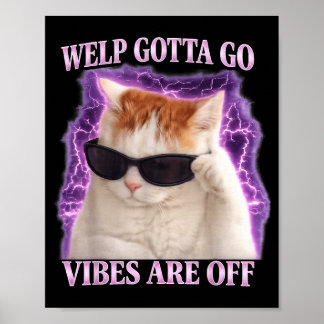 Affiche Chaton tigré drôle de phrase sarcastique Funny fau