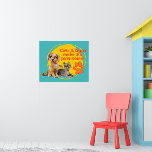 Affiche Chats & Chiens Font De La Vie Paw-some !