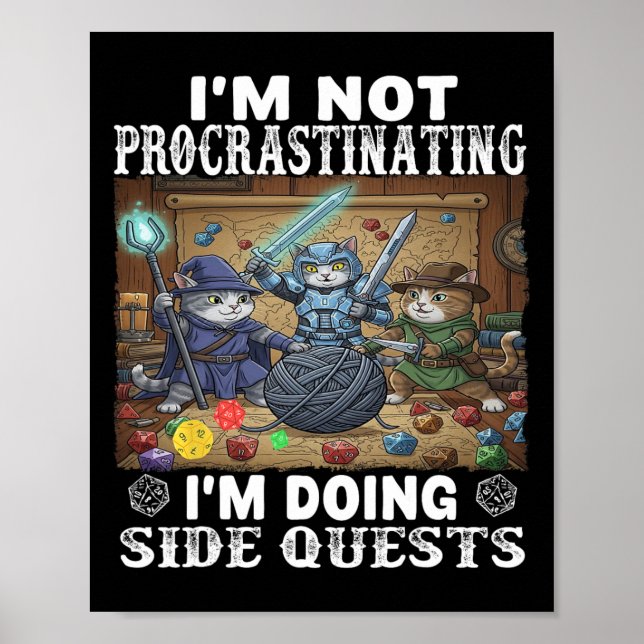 Affiche Chats Je ne procrastine pas Je fais des quêtes sec (Devant)