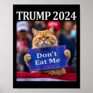 Affiche Chats Ne Me Mangez Pas Pour Trump 2024