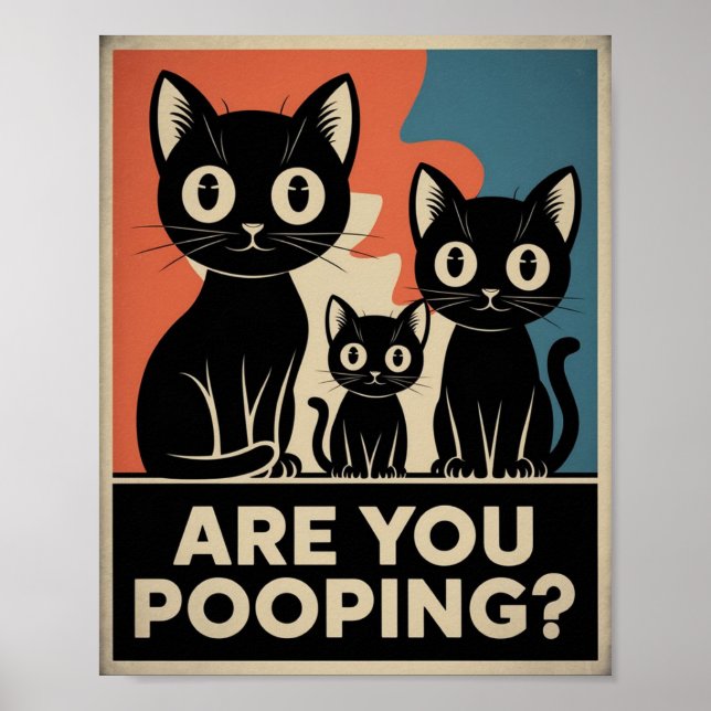 Affiche Chats noirs drôles Êtes-vous en train de faire cac (Devant)