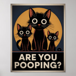 Affiche Chats noirs drôles Êtes-vous en train de faire cac