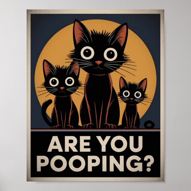 Affiche Chats noirs drôles Êtes-vous en train de faire cac (Devant)