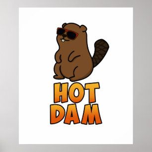 Affiche Chaud Dam Funky Cool Beaver Pun