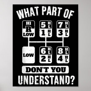 Affiche Chauffeur de camion de camion amusant Gear Stick S