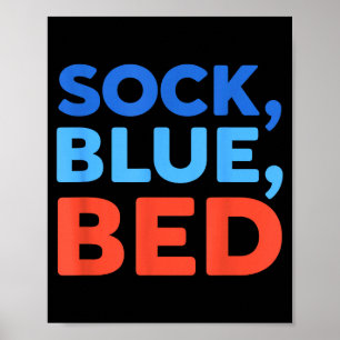 Affiche Chaussette Bleue Lit Mème Drôle
