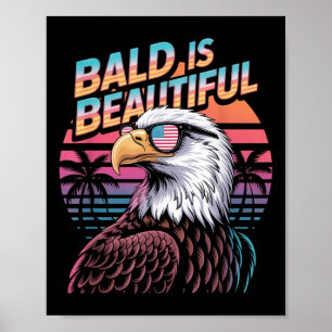 Affiche Chauve Est Beau Aigle Drôle 4 Juillet