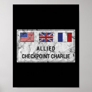 Affiche Checkpoint Charlie Guerre froide Berlin Mur Est Al