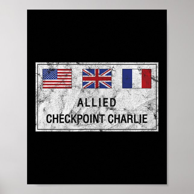 Affiche Checkpoint Charlie Guerre froide Berlin Mur Est Al (Devant)