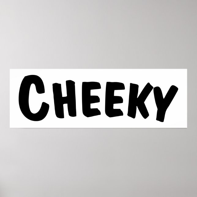 Affiche Cheeky (Devant)