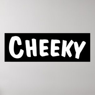 Affiche Cheeky