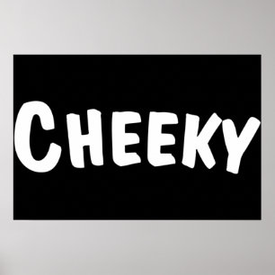 Affiche Cheeky