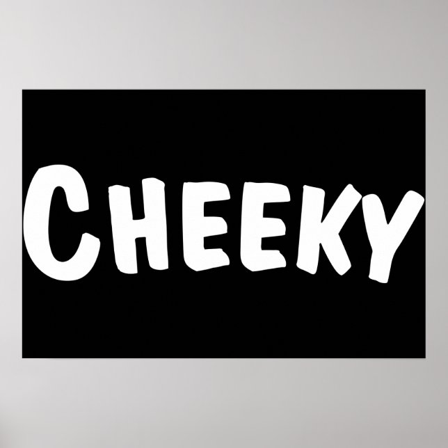 Affiche Cheeky (Devant)
