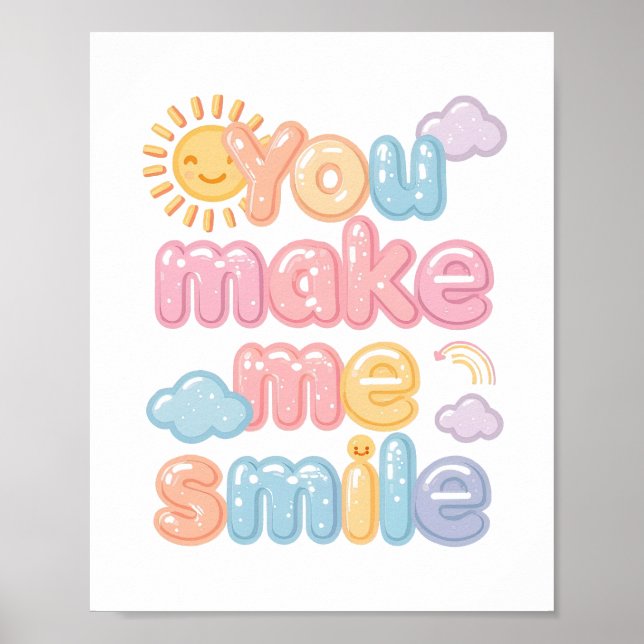 Affiche Cheerful "You Make Me Smile" Bubble Font (Devant)