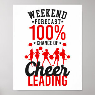 Affiche Cheerled Cheer Weekend Prévision 100% Chance De