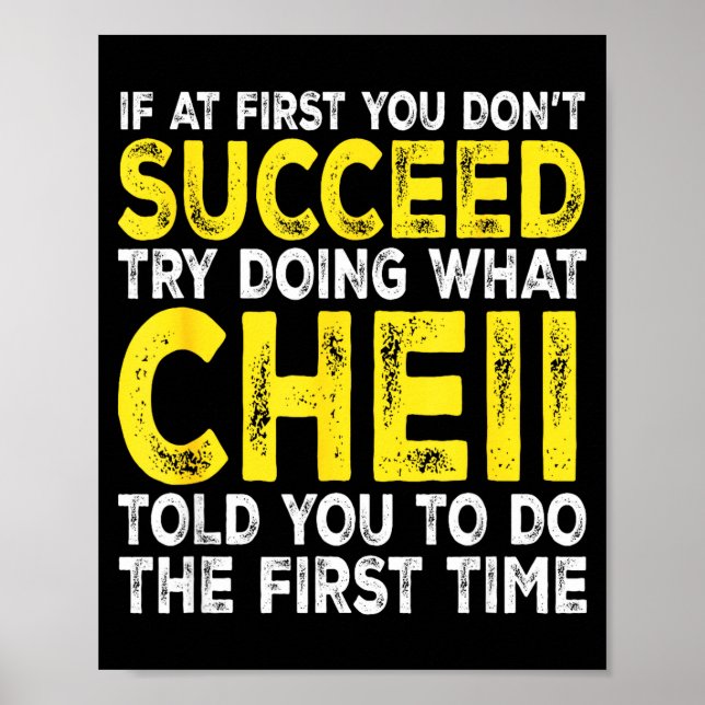 Affiche Cheii - If At First You Don't Succeed Try Doing Wh (Devant)