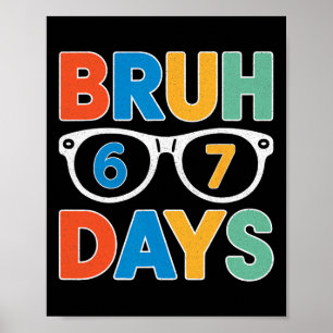 Affiche Chemise 67 Jours Bruh Pour Garçons Enfants Drôle S