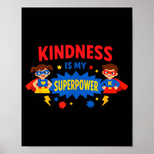 Affiche Chemise anti-intimidation la gentillesse est un su