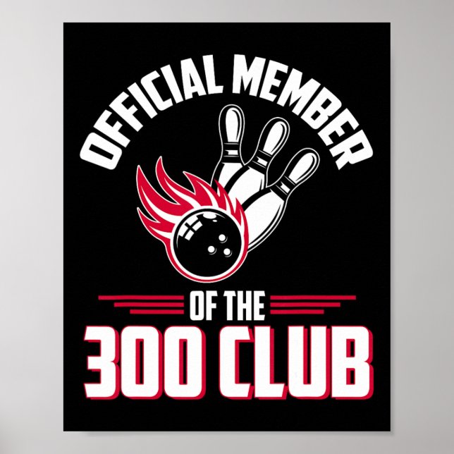 Affiche Chemise Bowling 300 Bowling 300 Club Membre Drôle  (Devant)