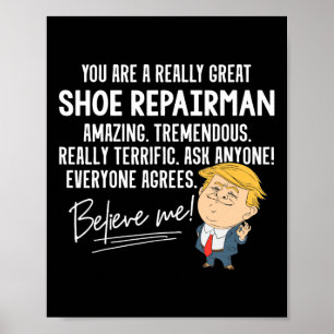 Affiche Chemise Cadeau Drôle Trump Super Grand Cordonnier