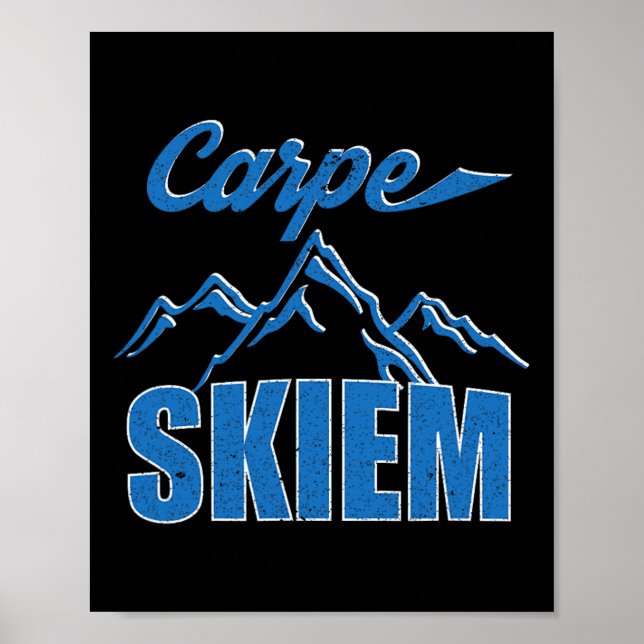 Affiche Chemise Carpe Skiem Funny Ski Hiver Ski Snowboard (Devant)