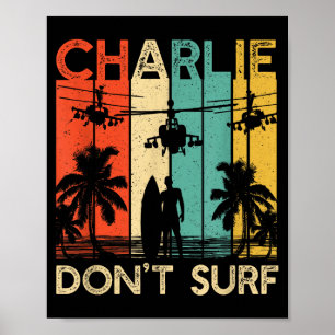 Affiche Chemise Charlie Don't Surf Militaire Guerre du Vie