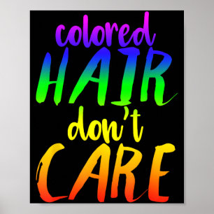 Affiche Chemise Cheveux Arc-en-ciel Cheveux Colorés Je m'e