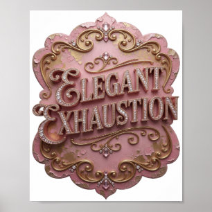 Affiche Chemise citation Snappy Gold ÉPUISEMENT ÉLÉGANT