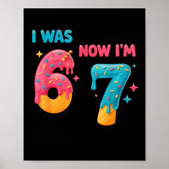 Affiche Chemise d'anniversaire de 7 ans Était 6 maintenant (Devant)