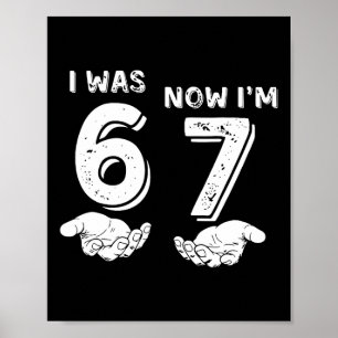 Affiche Chemise d'anniversaire de 7 ans J'étais 6 maintena