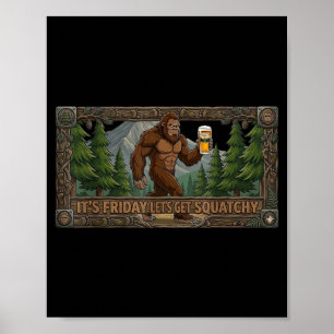 Affiche Chemise de bière Bigfoot drôle vendredi Allons che
