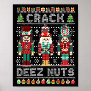 Affiche Chemise de casse-noisettes Deez Nuts drôle de Noël