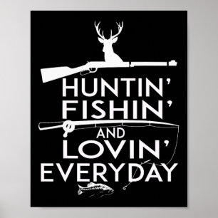 Affiche Chemise de chasse et de pêche et d'amour tous les