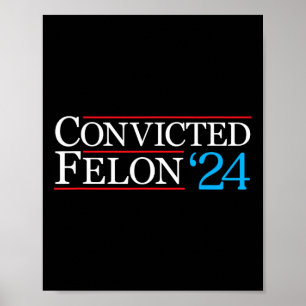 Affiche Chemise de criminel condamné drôle politique 2024 
