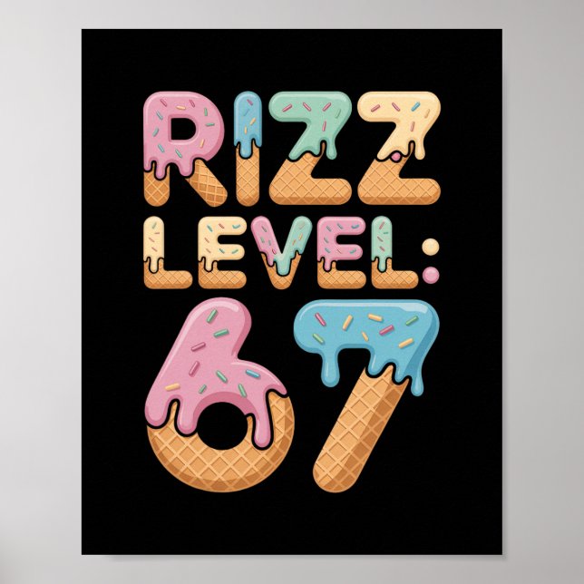 Affiche Chemise de mème niveau Rizz 67 Ice Cream Drip Mème (Devant)
