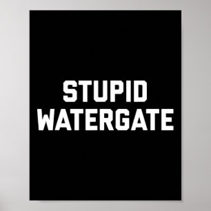 Affiche Chemise de mise en accusation de Trump Stupide Wat