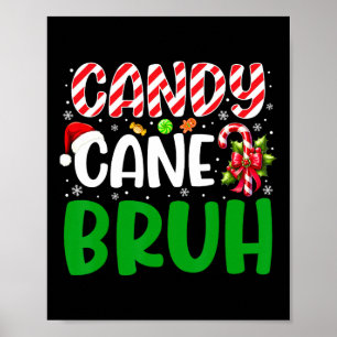 Affiche Chemise de Noël Candy Cane Bruh Drôle de Xmas Garç
