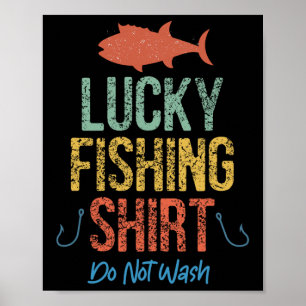 Affiche Chemise de pêche chanceuse rétro vintage drôle Ne