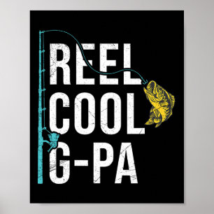 Affiche Chemise de pêche drôle pour grand-père Reel Cool G