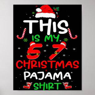Affiche Chemise de pyjama de Noël drôle 67 Six Sept Mème B