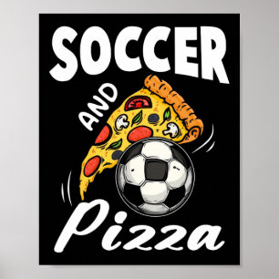 Affiche Chemise de soccer et de pizza Drôle de amateur de