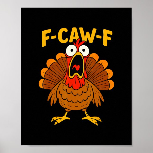 Affiche Chemise de Thanksgiving de dinde F-caw-f de poulet (Devant)