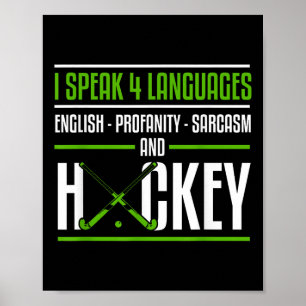 Affiche Chemise drôle de hockey sur gazon Blague sarcastiq