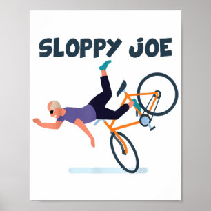 Affiche Chemise drôle de Joe Biden Sloppy Joe Biden drôle