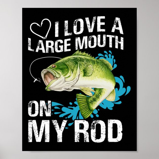 Affiche Chemise drôle de pêche. J'aime une grande bouche s (Devant)