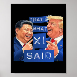 Affiche Chemise drôle de Trump et Xi riant - C'est ce qu'e
