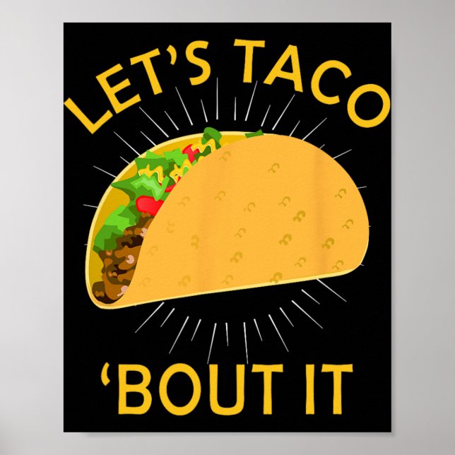 Affiche Chemise Let's Taco Bout It - T-shirt Taco Cinco De (Devant)