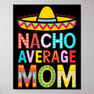 Affiche Chemise pour femmes maman moyenne nacho Maman mexi