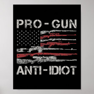 Affiche Chemise Pro Gun Anti Idiot Drapeau Usa Vintage 2èm